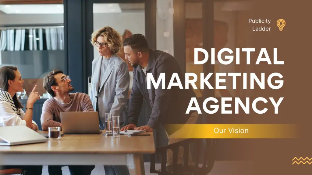 Digital Marketing Agency Vision